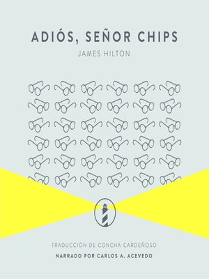 cover image of Adiós, señor Chips
